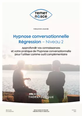 Brochure - Formation - Hypnose conversationnelle Niveau 2, Régression